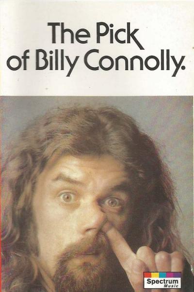 Cover of the movie Billy Connolly: The Pick of Billy Connolly
