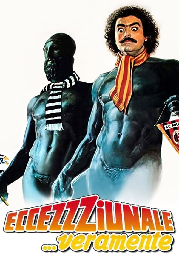 Cover of the movie Eccezzziunale... veramente
