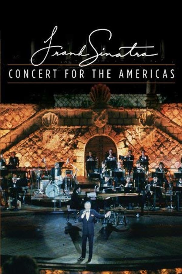 Cover of the movie Frank Sinatra: Concert for the Americas