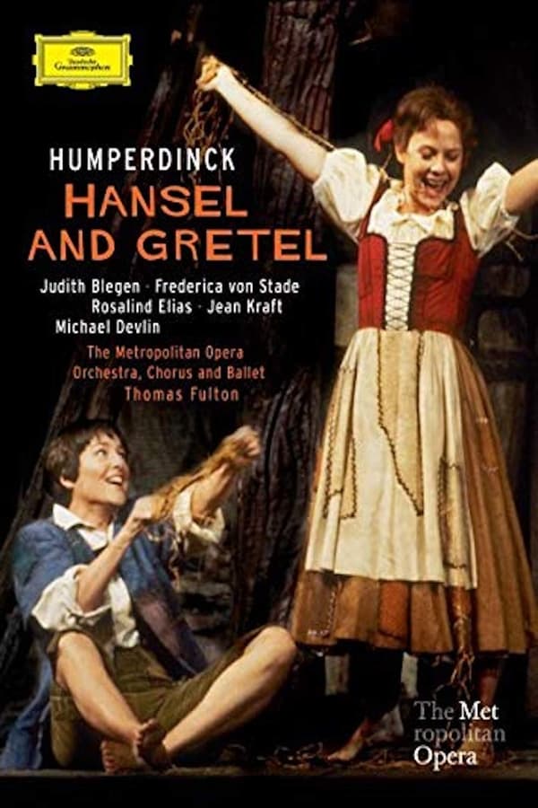 Cover of the movie Hansel & Gretel: Humperdinck: Metropolitan