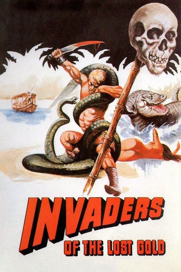 Cover of the movie Invaders of the Lost Gold