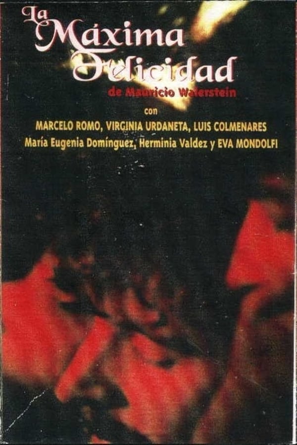 Cover of the movie La máxima felicidad