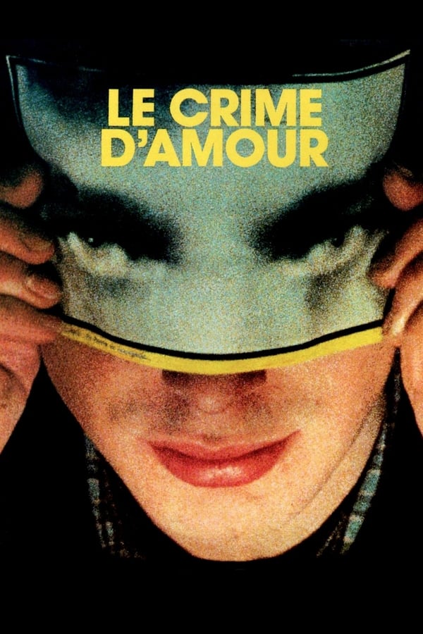 Cover of the movie Le Crime d'amour