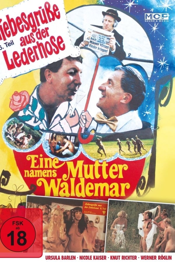 Cover of the movie Liebesgrüße aus der Lederhose 6: Eine Mutter namens Waldemar