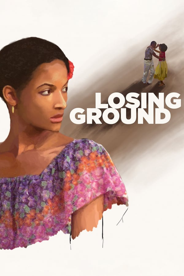 Cover of the movie Losing Ground