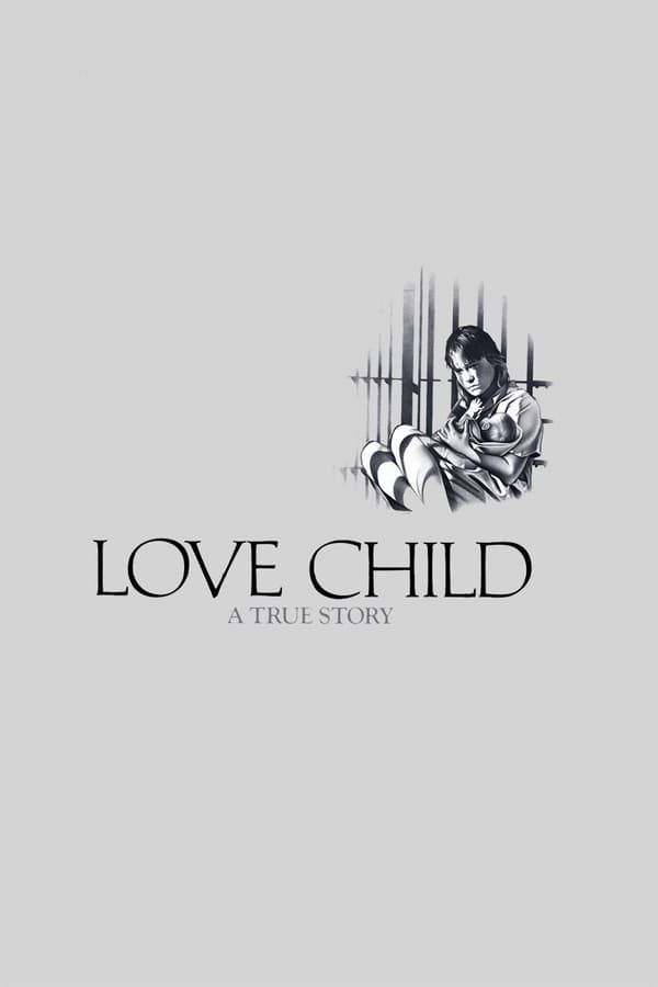 Cover of the movie Love Child