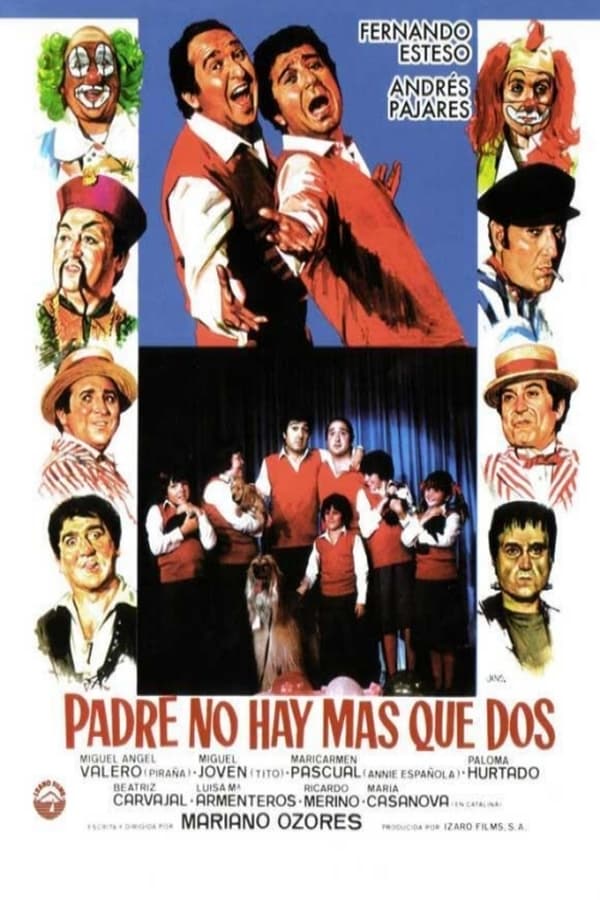 Cover of the movie Padre no hay más que dos