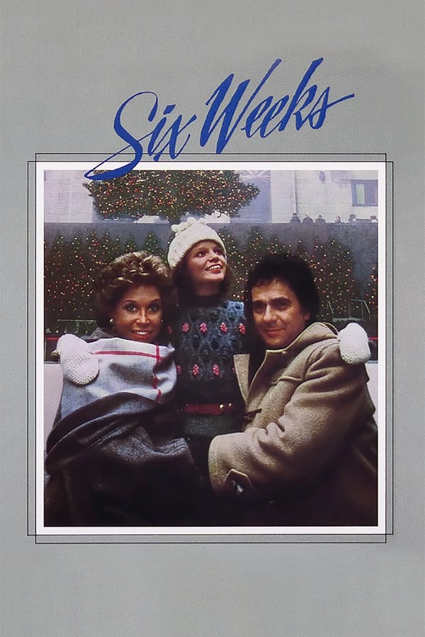 Cover of the movie Six Weeks