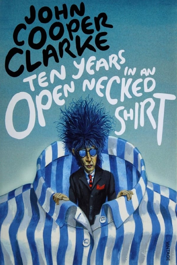 Cover of the movie Ten Years in an Open Necked Shirt