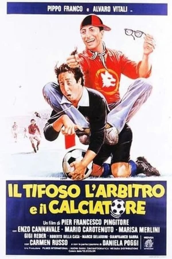 Cover of the movie The Fan, the Referee and the Footballer