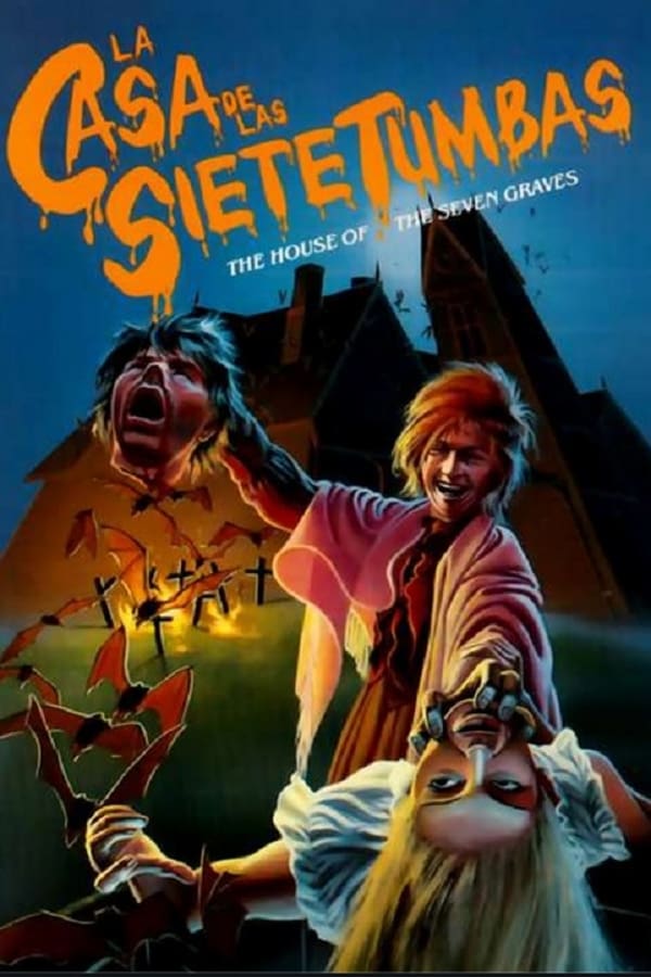 Cover of the movie The House Of The Seven Tombs
