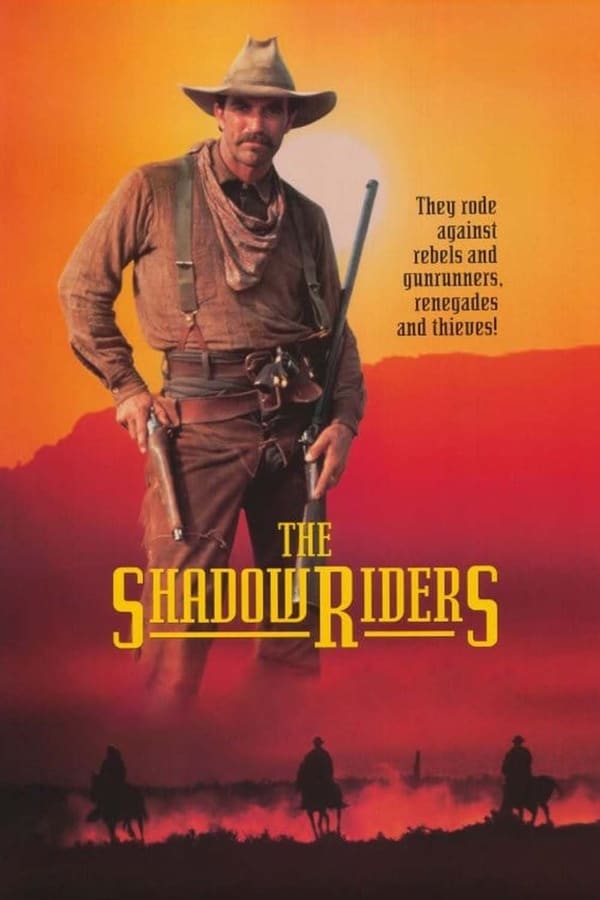 Cover of the movie The Shadow Riders