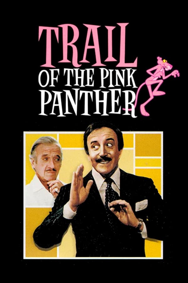 Cover of the movie Trail of the Pink Panther