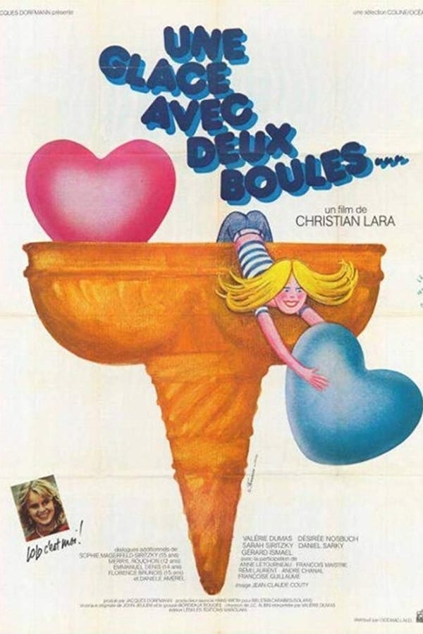Cover of the movie Une glace avec deux boules...