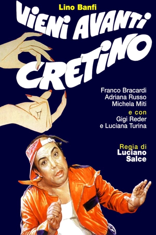 Cover of the movie Vieni avanti cretino