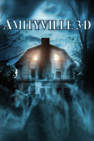 Cover of the movie Amityville 3-D