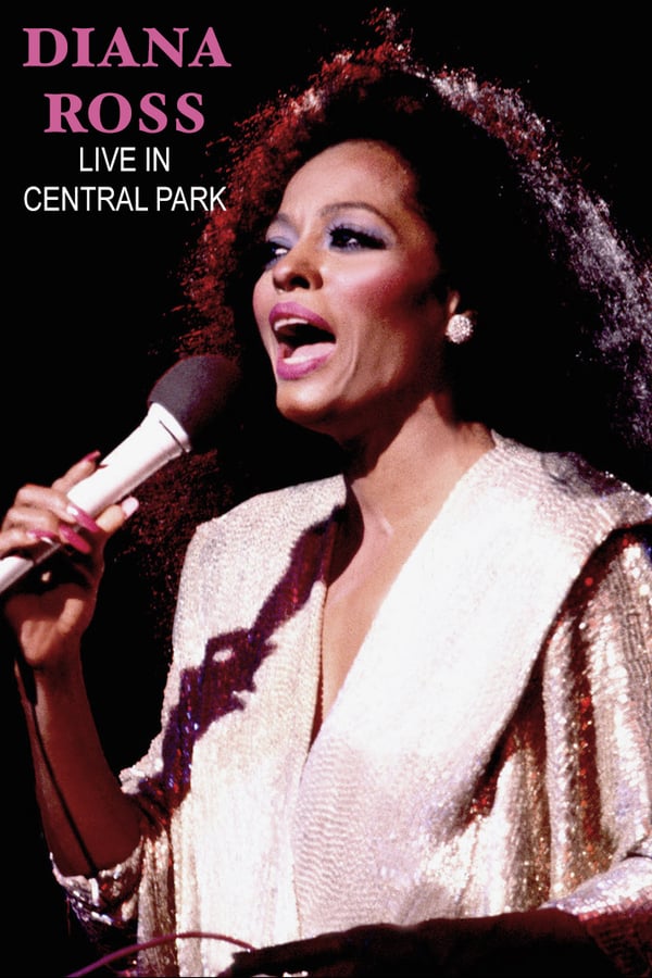 Cover of the movie Diana Ross: Live in Central Park