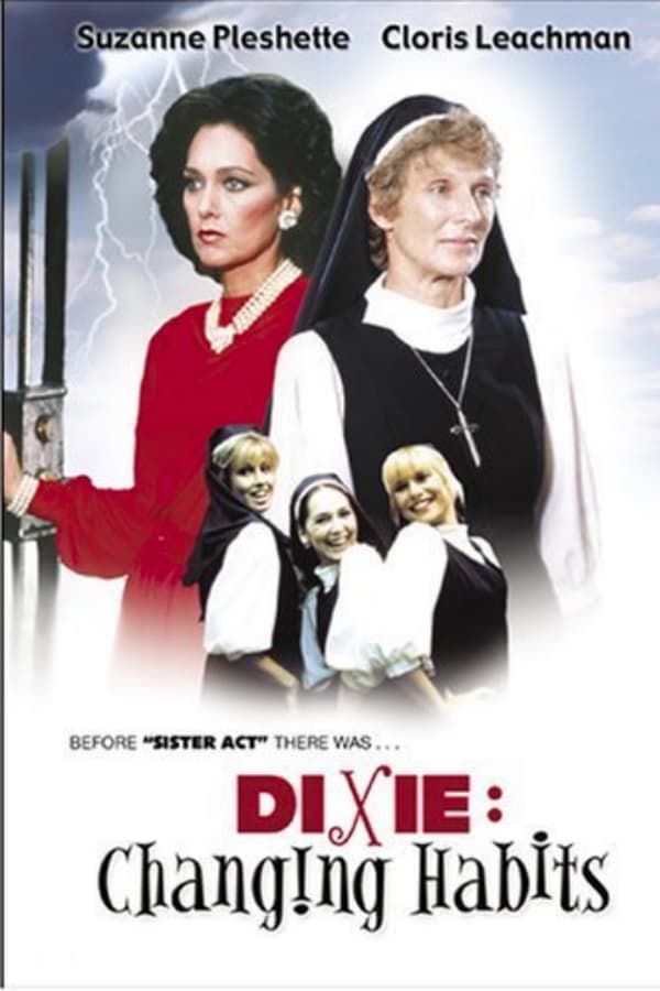 Cover of the movie Dixie: Changing Habits