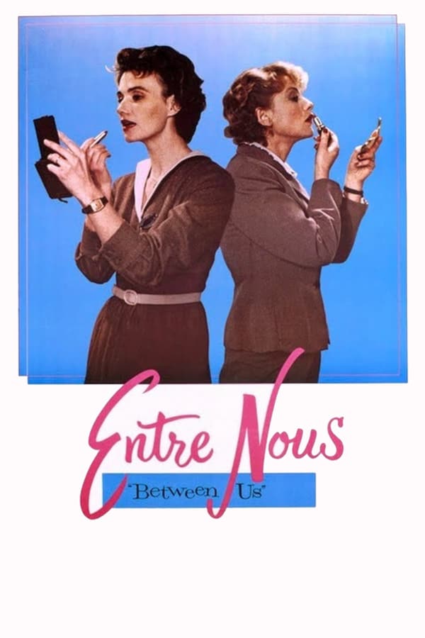 Cover of the movie Entre Nous