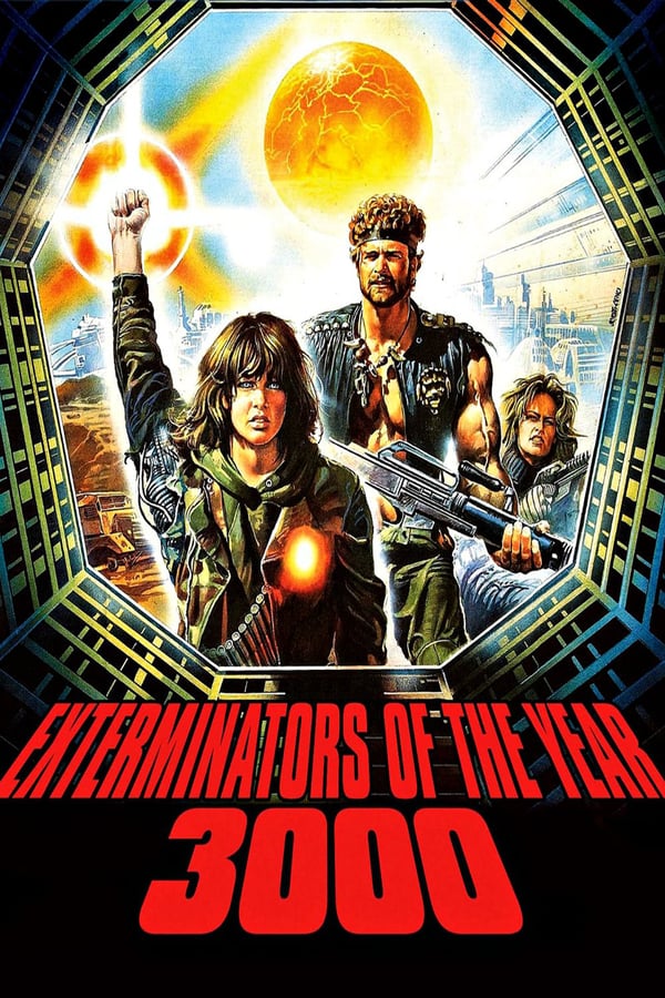 Cover of the movie Exterminators of the Year 3000