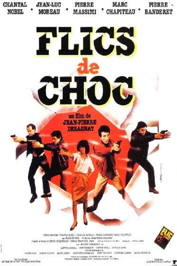 Cover of the movie Flics de Choc