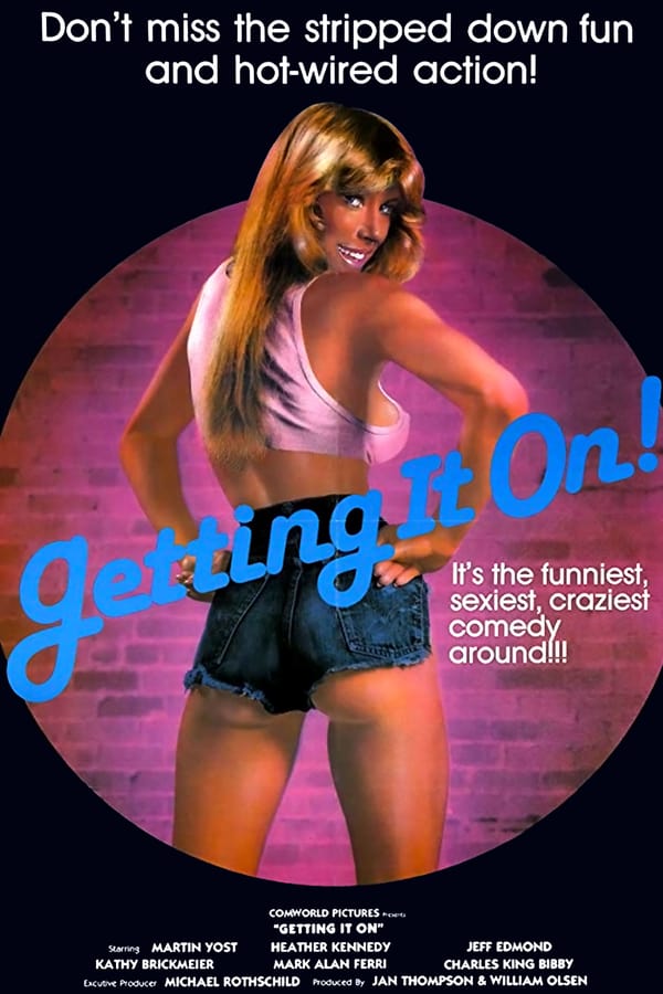 Cover of the movie Getting It On