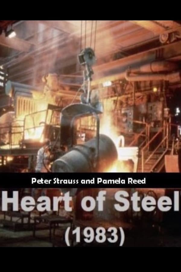 Cover of the movie Heart of Steel