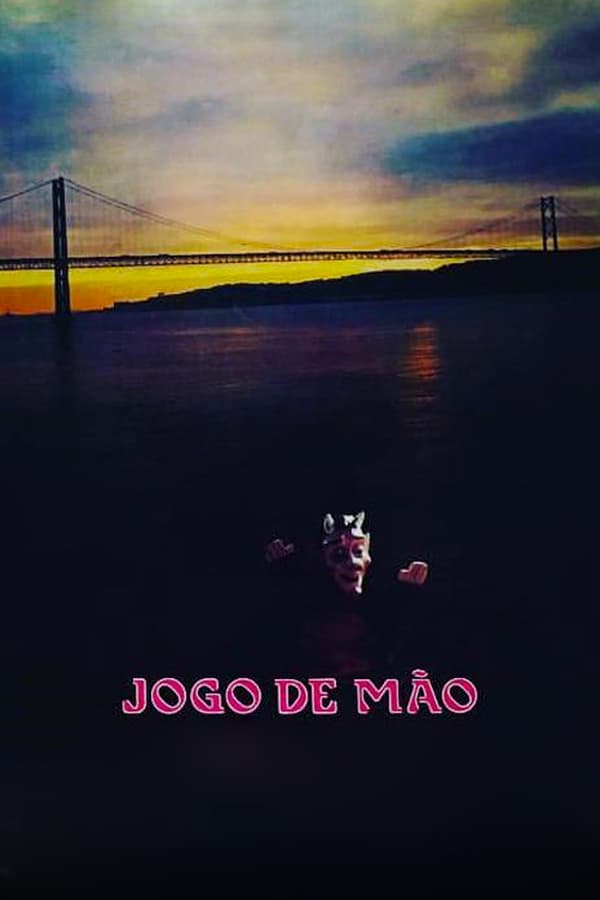 Cover of the movie Jogo de Mão