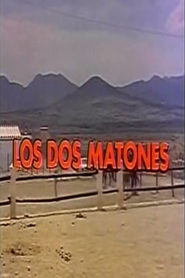 Cover of the movie Los dos matones