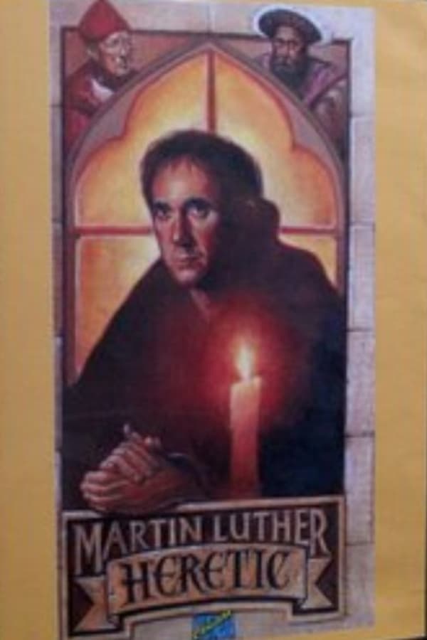 Cover of the movie Martin Luther, Heretic
