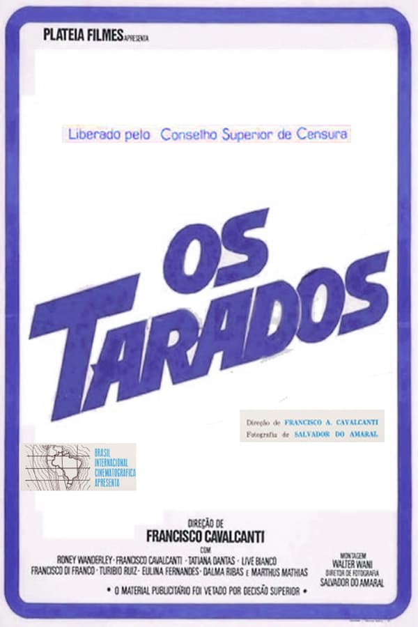 Cover of the movie Os Tarados
