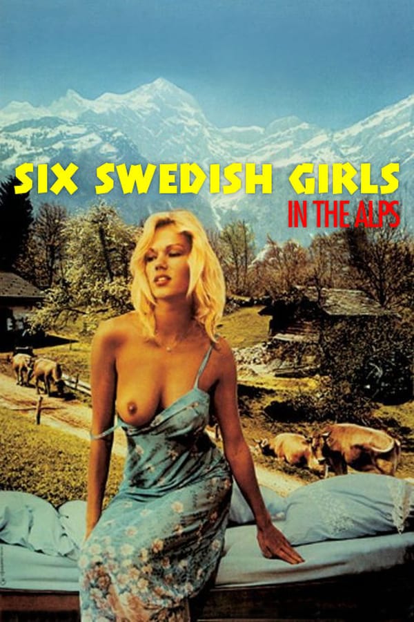 Cover of the movie Six Swedish Girls in Alps