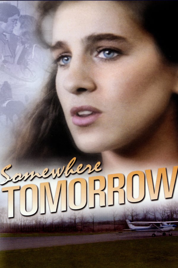 Cover of the movie Somewhere, Tomorrow