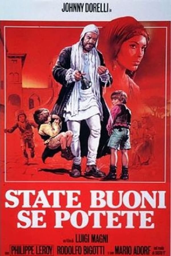 Cover of the movie State buoni se potete