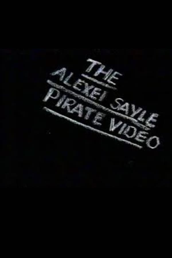 Cover of the movie The Alexei Sayle Pirate Video