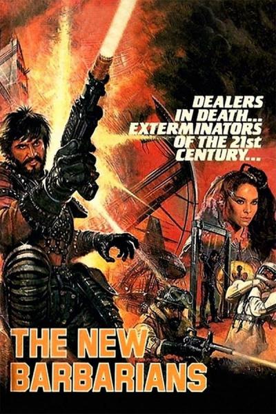 Cover of the movie The New Barbarians
