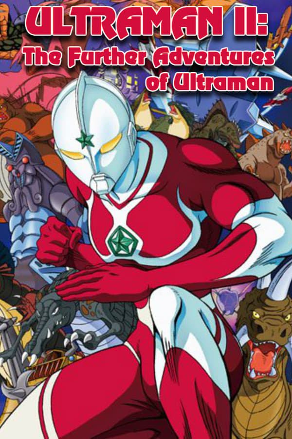 Cover of the movie Ultraman II: The Further Adventures of Ultraman