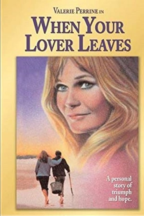 Cover of the movie When Your Lover Leaves