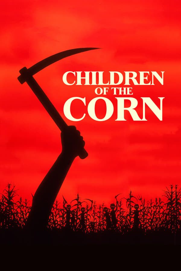 Cover of the movie Children of the Corn