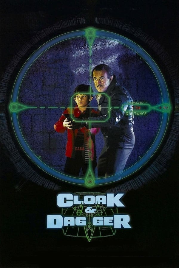 Cover of the movie Cloak & Dagger