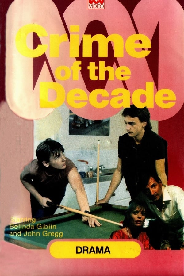Cover of the movie Crime of the Decade