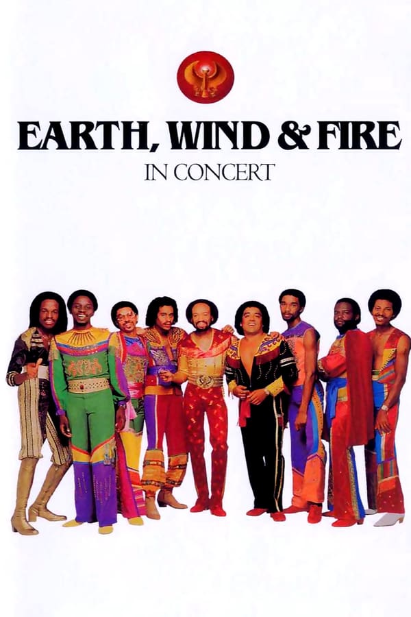 Cover of the movie Earth, Wind & Fire in Concert