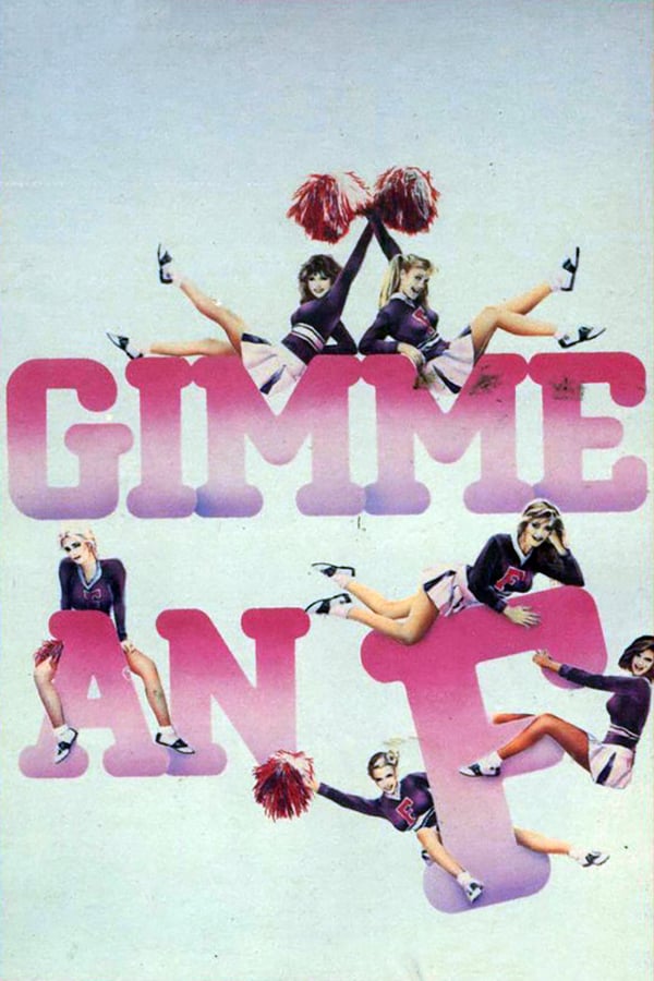 Cover of the movie Gimme an 'F'