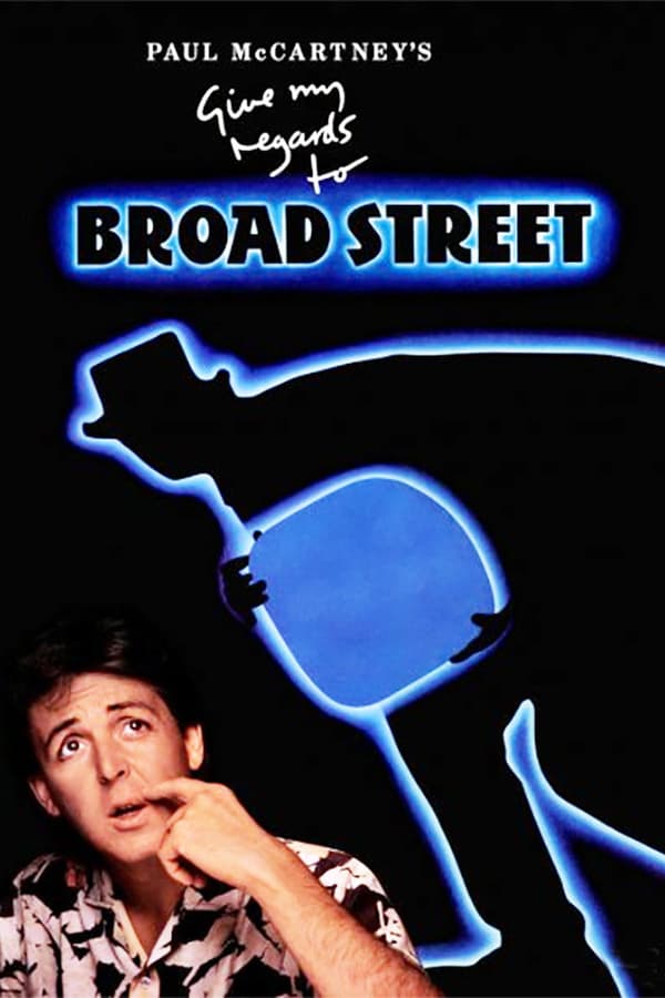 Cover of the movie Give My Regards to Broad Street