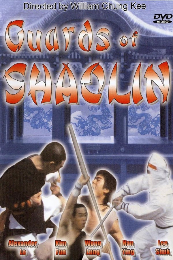 Cover of the movie Guards of Shaolin