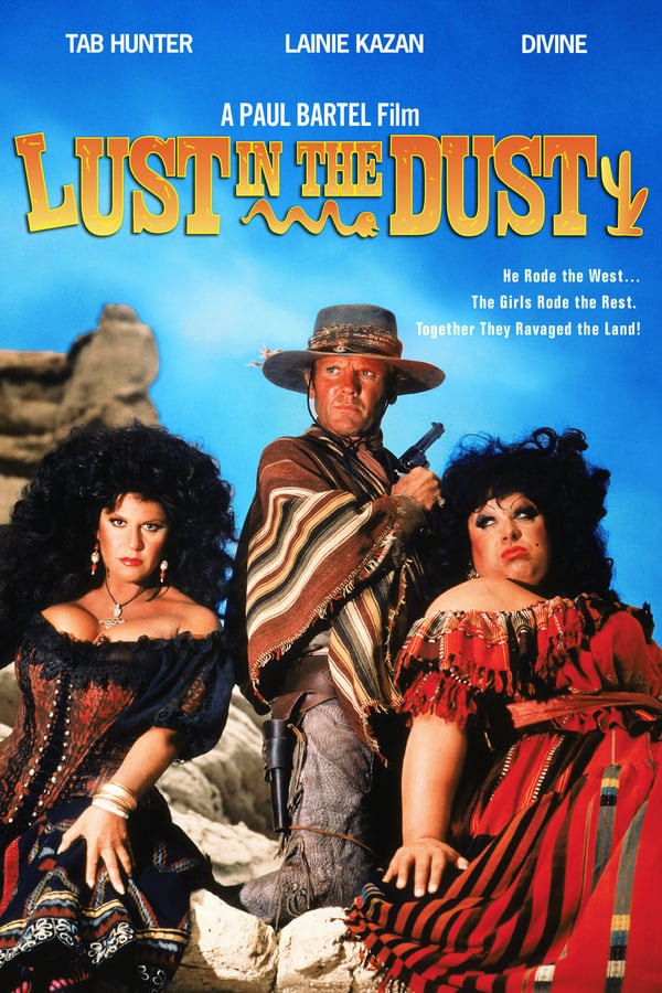 Cover of the movie Lust in the Dust