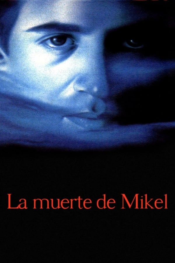 Cover of the movie Mikel's Death