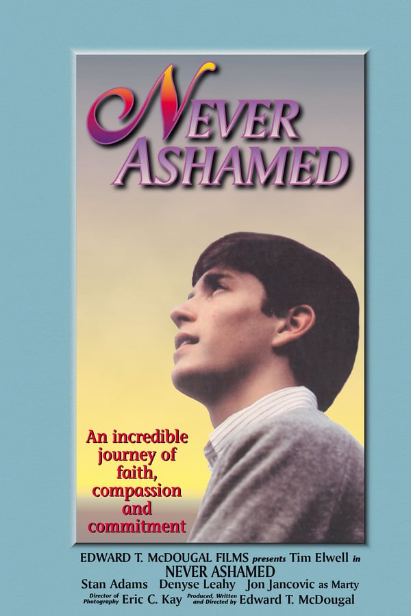 Cover of the movie Never Ashamed