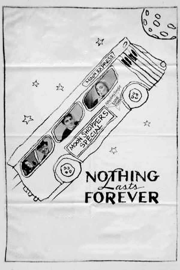 Cover of the movie Nothing Lasts Forever