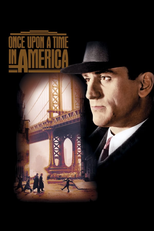 Cover of the movie Once Upon a Time in America
